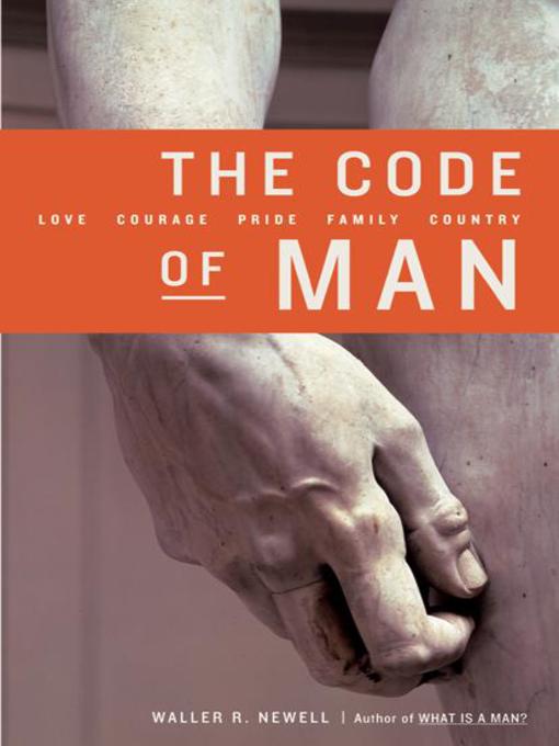 Title details for The Code of Man by Waller R. Newell - Available